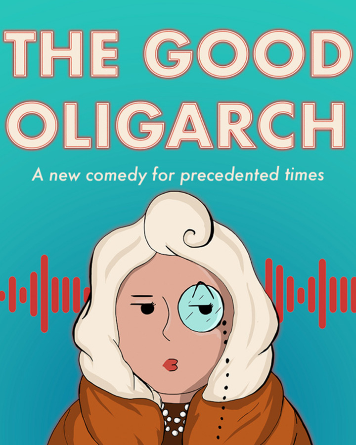 The Good Oligarch poster.